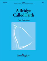 A Bridge Called Faith Handbell sheet music cover